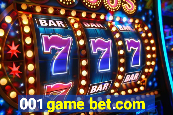 001 game bet.com